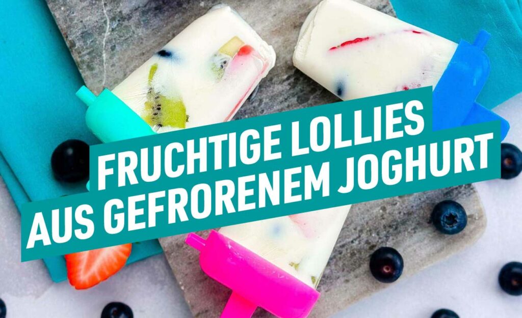 Mit diesen gesunden, selbstgemachten Joghurt-Lollies aus der Tiefkühltruhe ist die Hitze des Sommers schnell vergessen.
